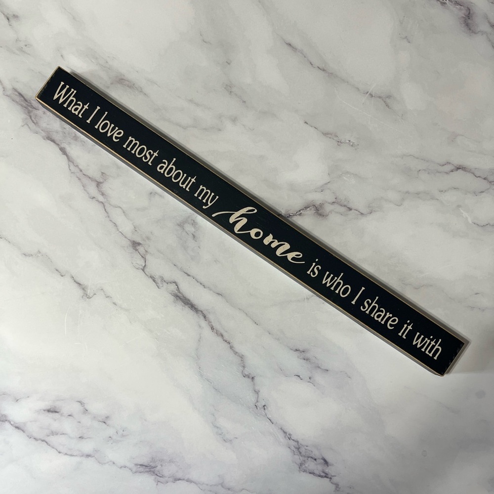 “What I Love About My Home” Wooden Sign